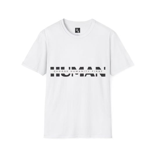 Choose Humanity First T-Shirt
